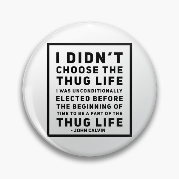 Item preview, John Calvin Thug Life designed and sold by HalpinDesign.