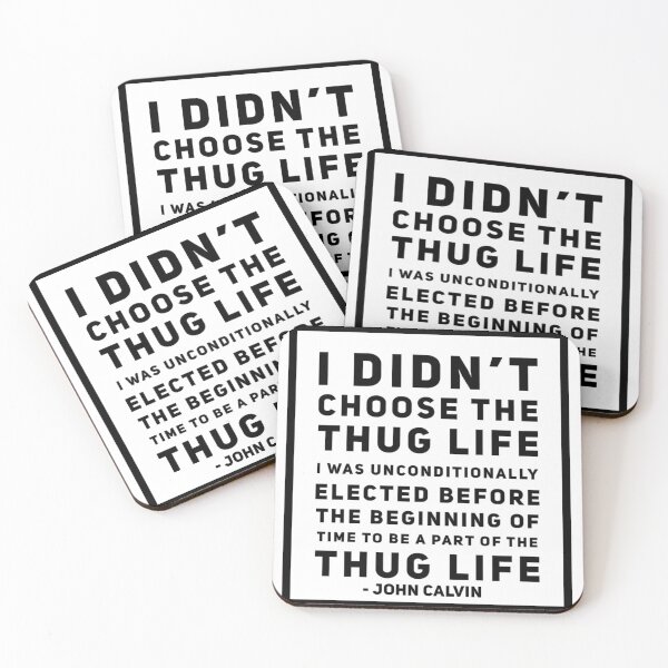 Item preview, John Calvin Thug Life designed and sold by HalpinDesign.