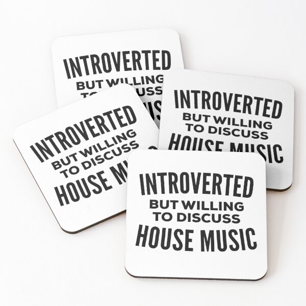 Item preview, House Music Introvert designed and sold by HalpinDesign.