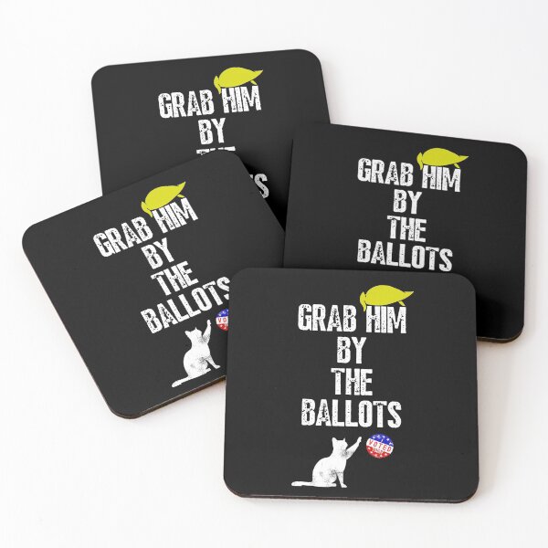 Item preview, Grab Him By The Ballot designed and sold by Frosty1489.