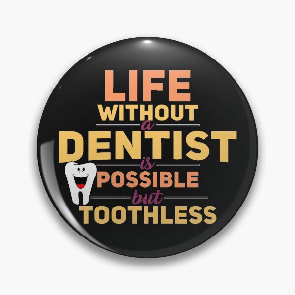 Item preview, Life Without Dentist Is Possible But Toothless - Funny Laughing Tooth designed and sold by leo121687.