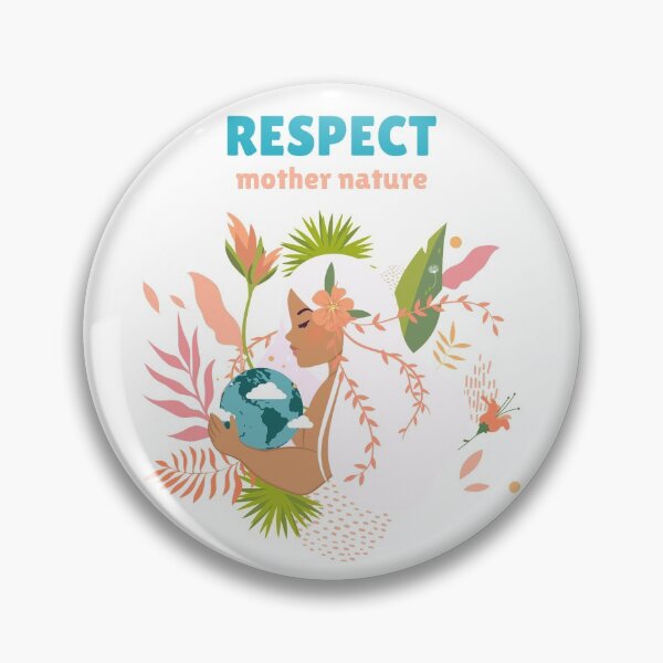 Item preview, Respect mother nature designed and sold by Sophia Fisher.