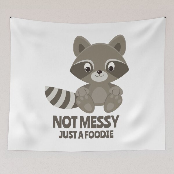 Item preview, Not Messy, Just A Foodie - Cute Baby Raccoon designed and sold by Witty Baby  Tees.
