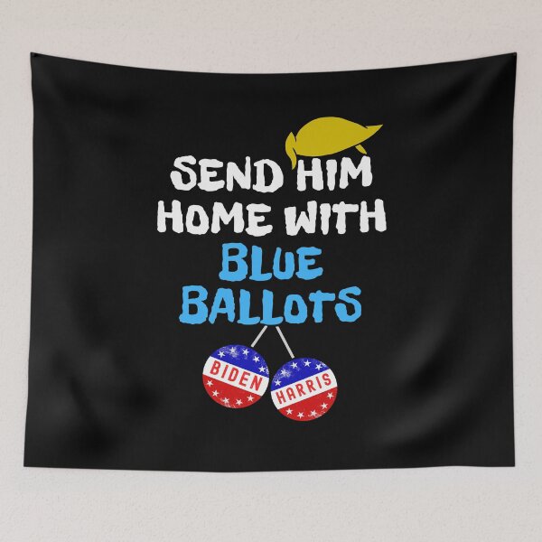 Item preview, Send Him Home with Blue Ballots designed and sold by Frosty1489.