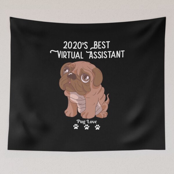 Item preview, 2020's Best Virtual Assistant Pug designed and sold by Not A Typical  Teacher.