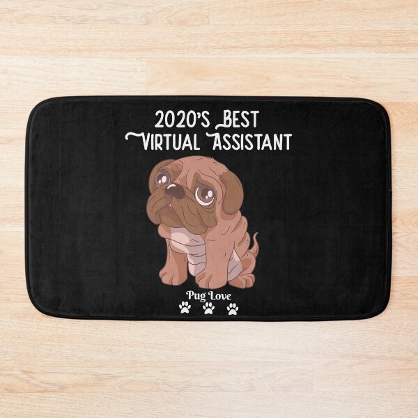 Item preview, 2020's Best Virtual Assistant Pug designed and sold by Not A Typical  Teacher.