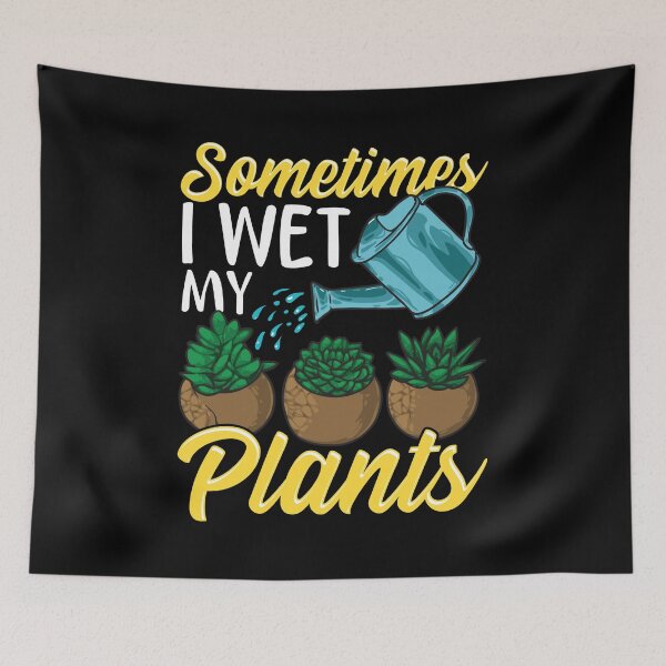 Item preview, Funny Sometimes I Wet My Plants Gardening Pun designed and sold by perfectpresents.