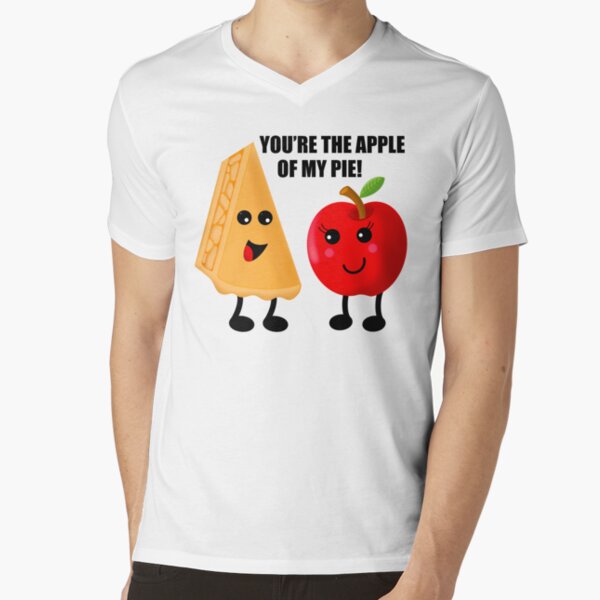 You're the Apple of my Pie! Cute Pie and Apple Pun