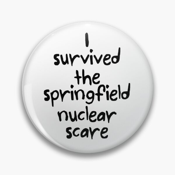 Item preview, I survived the springfield nuclear scare designed and sold by JamesCMarshall.