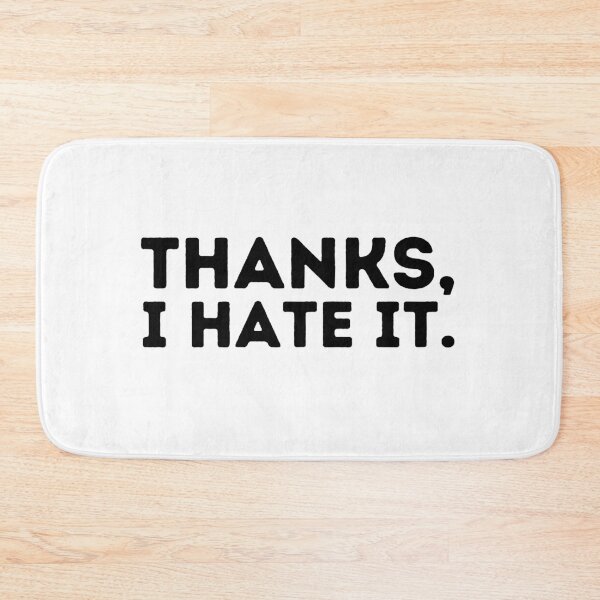 Item preview, Thanks, I hate it. designed and sold by KarolinaPaz.