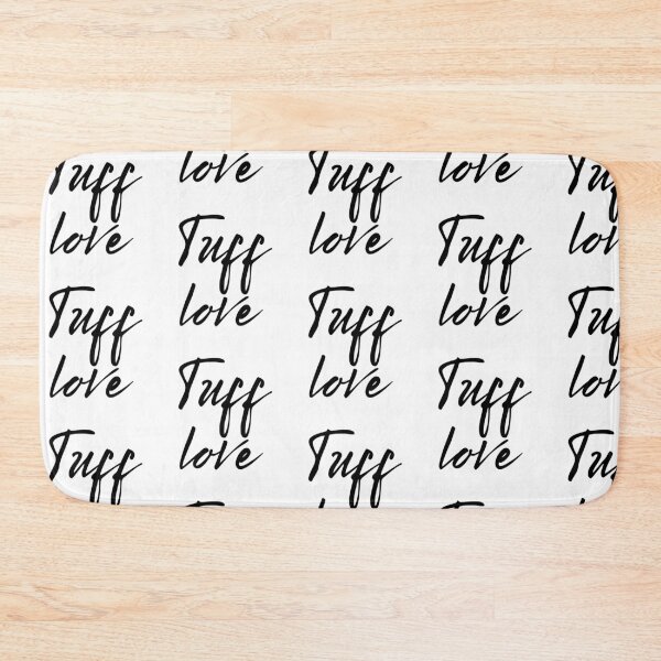 Item preview, Tuff Love designed and sold by Zmunki.