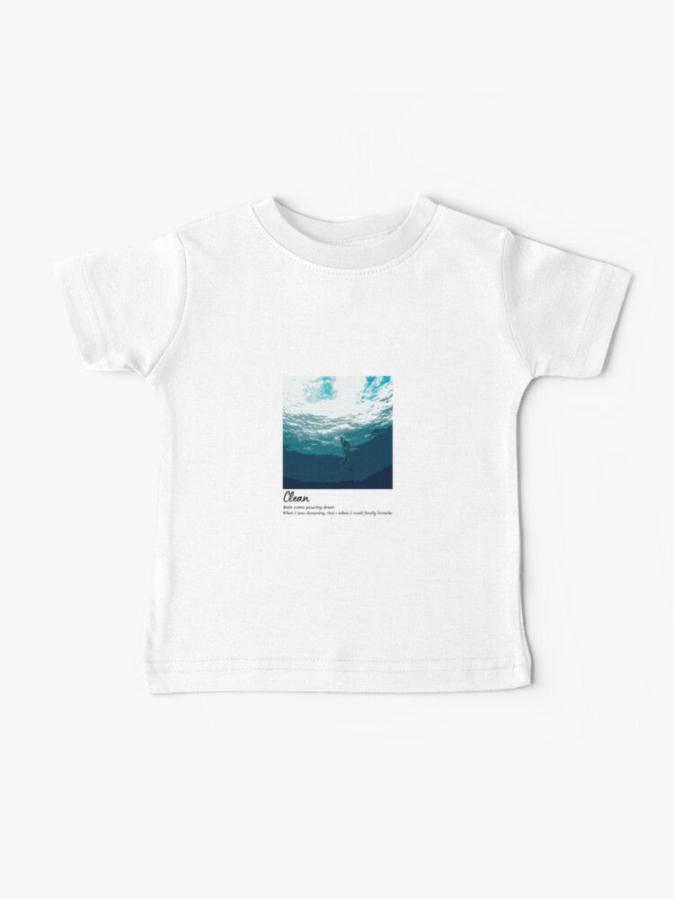 Clean - Taylor Swift | Baby T-Shirt