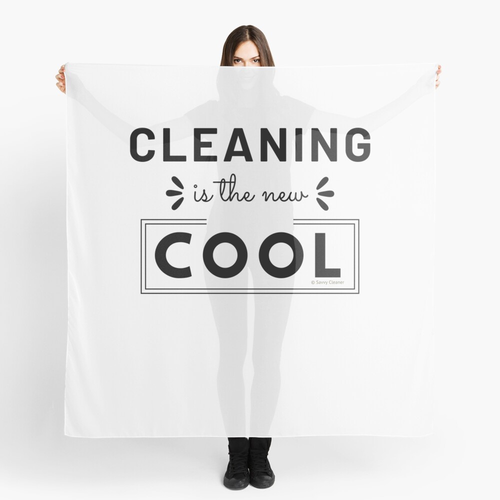 Cleaning is the New Cool, House Cleaning Humor Scarf