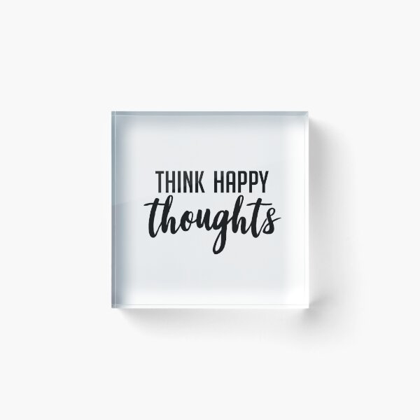Item preview, Think happy thoughts designed and sold by Zmunki.