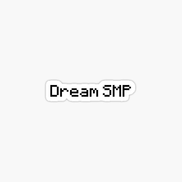 dream smp sticker for sale by dadthebubblegut redbubble