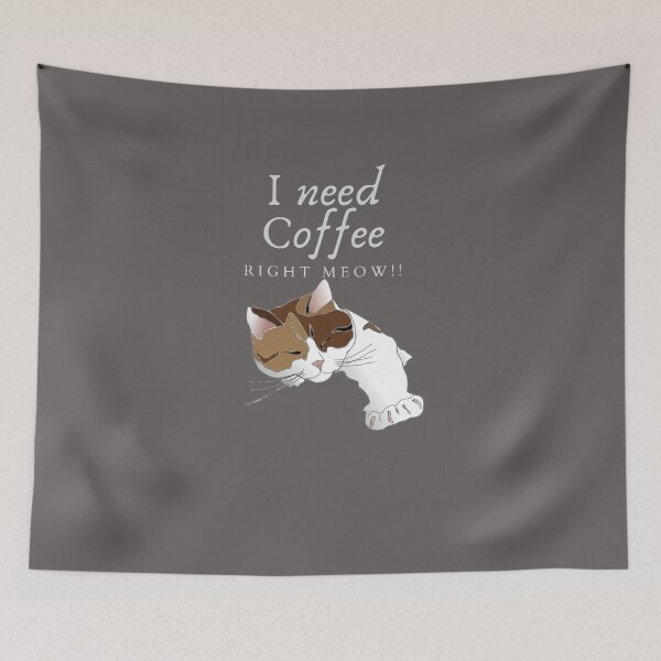 Item preview, I Need Coffee, Right Meow!! designed and sold by UncleStuScience.