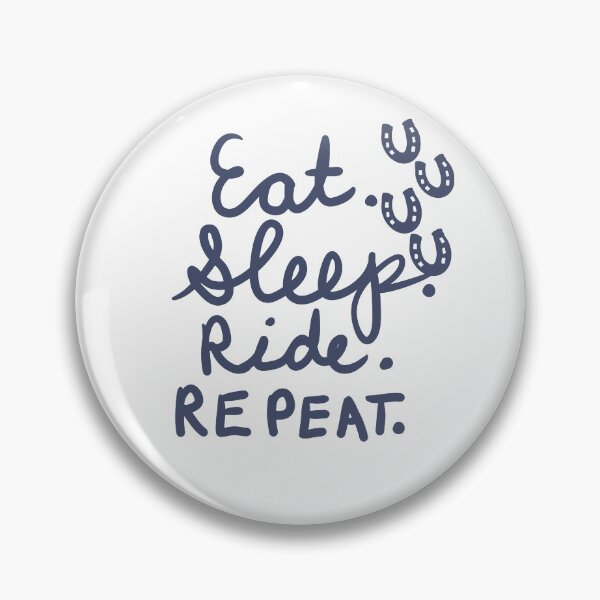 Item preview, Eat. Sleep. Ride. Repeat. designed and sold by Kate15080.
