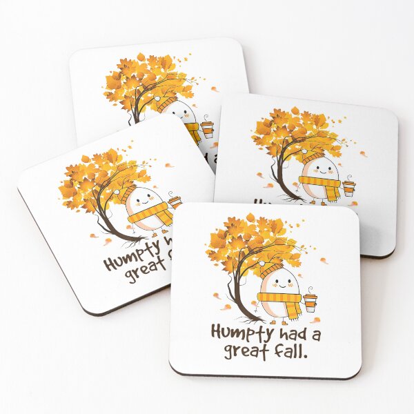 Item preview, Humpty Had A Great Fall Funny Autumn Joke designed and sold by Samanthadeneve.