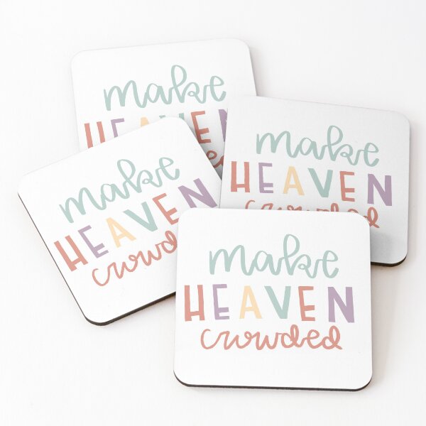 Item preview, Make Heaven Crowded designed and sold by bryleesbible.