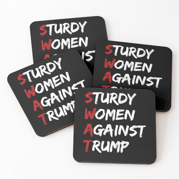 Item preview, Sturdy Women Against Trump (SWAT) Funny Anti-Trump designed and sold by Passion Isles.