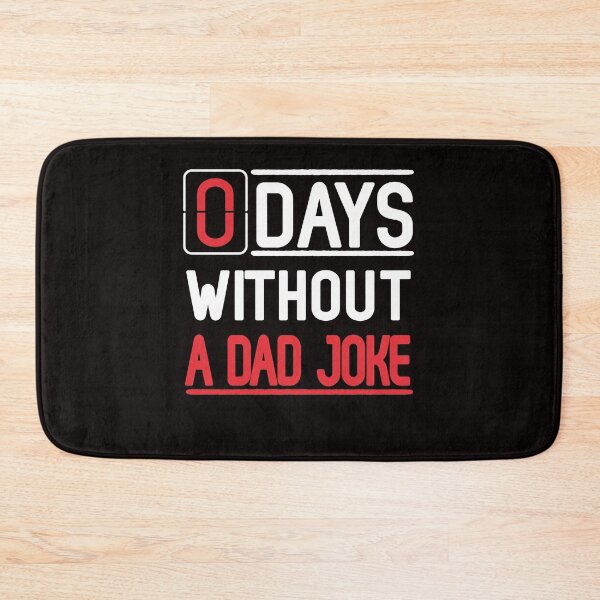 Item preview, Zero Day Without A Dad Joke Fathers Day designed and sold by RessieSmitham.