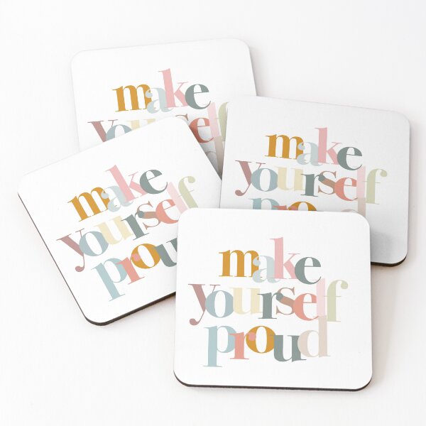 Item preview, ‘make yourself proud’ designed and sold by abbeygfrerer.