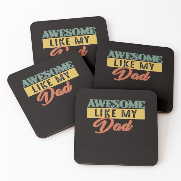 Item preview, Awesome Like My Dad Fathers Day Gift designed and sold by RessieSmitham.