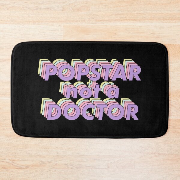 Item preview, Popstar not a doctor aesthetic designed and sold by ind3finite.