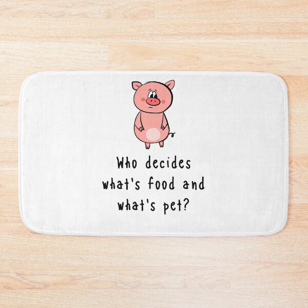 Item preview, Who Decides Whats Food And Whats Pet designed and sold by somebasic.