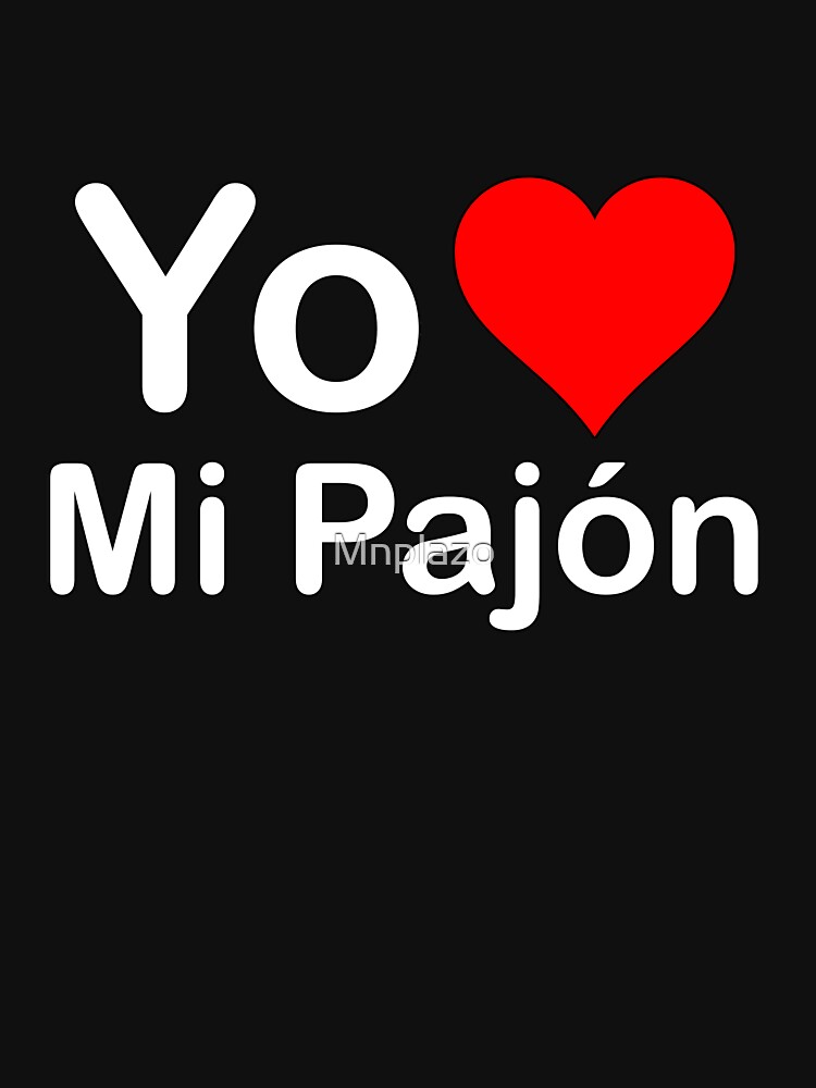 yo amo mi pajon shirt