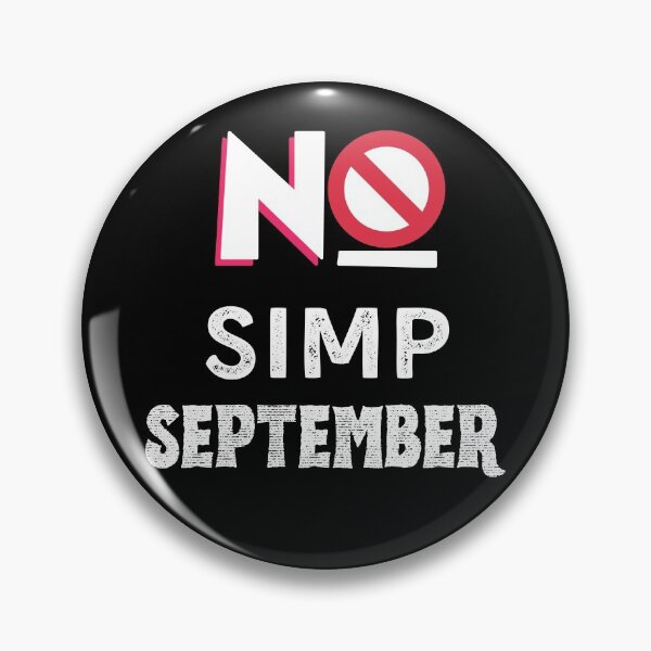 Item preview, No Simp September designed and sold by Quadghouls.