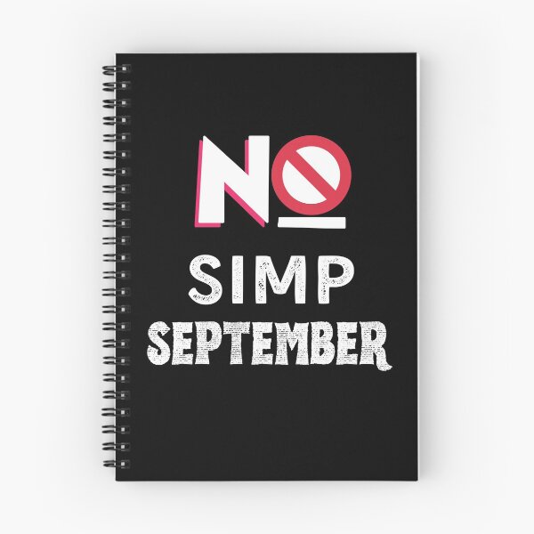 Item preview, No Simp September designed and sold by Quadghouls.