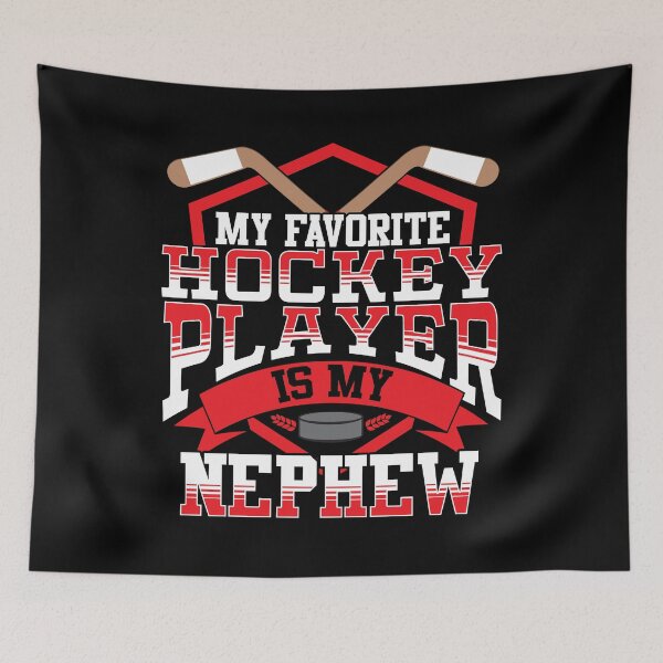 Item preview, Ice Hockey My Favorite Hockey Player Is My Nephew designed and sold by SqualeForce.