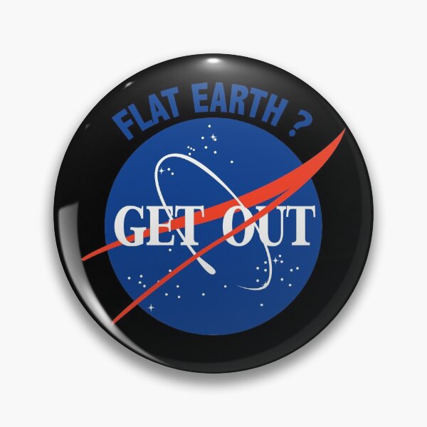 Item preview, Nasa. Flat Earth? Get Out. designed and sold by BlackMorelli.