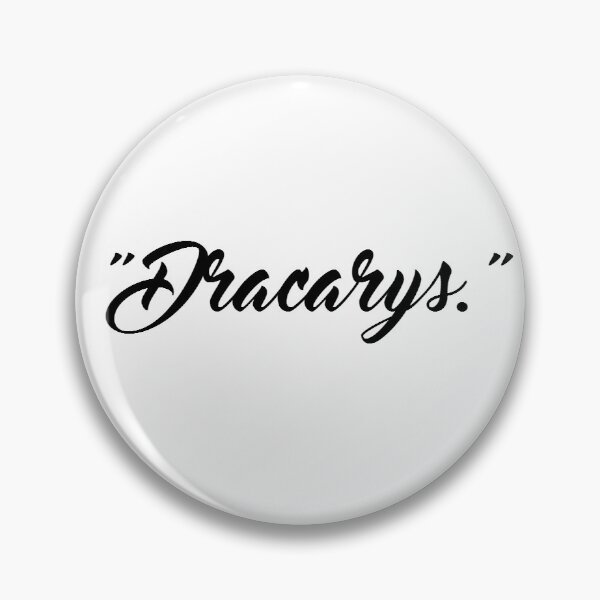 Item preview, dracarys - GoT  designed and sold by teapartylarry.