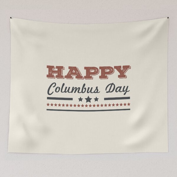 Item preview, Happy Columbus Day designed and sold by kamorim.