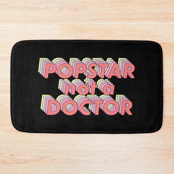 Item preview, Popstar not a doctor aesthetic designed and sold by ind3finite.