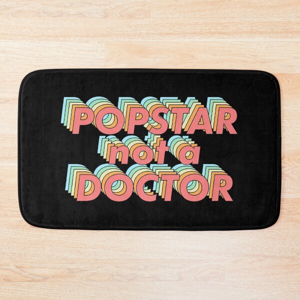 Item preview, Popstar Not a Doctor designed and sold by ind3finite.