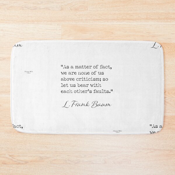 Item preview, L. Frank Baum  designed and sold by Ariana Mila -  Awesome quotes.