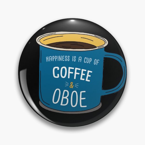 Item preview, Oboe & Coffee is happiness designed and sold by orlumbuspirate.