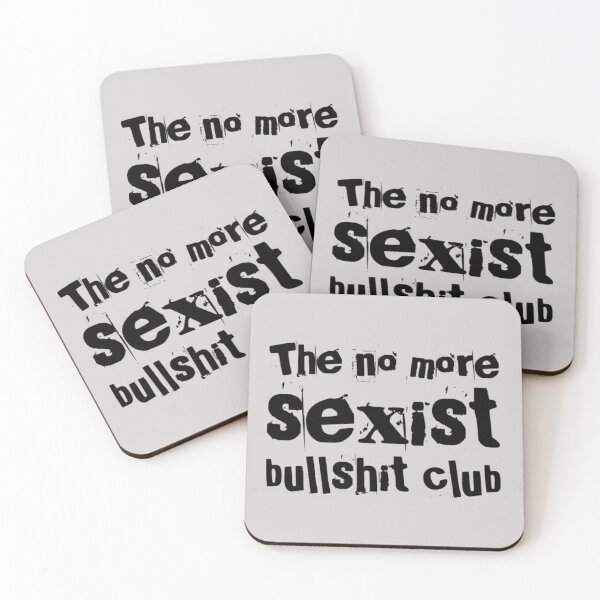 Item preview, The No More Sexist Bullshit Club designed and sold by PrintbyPatty.