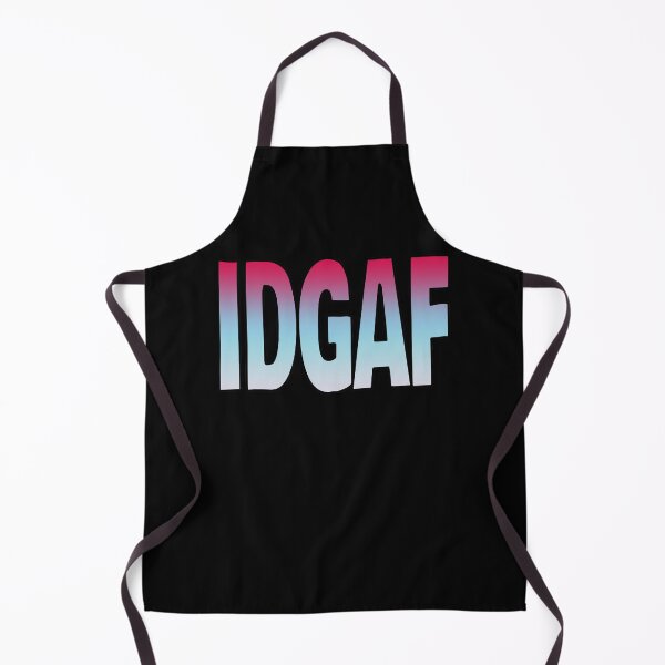 Artikelvorschau, IDGAF (Ich gebe kein F ** k-Zitat - TikTok-Trend) entworfen und verkauft von SassyClassyMe.
