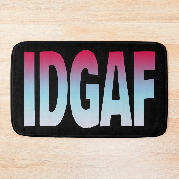 Item preview, IDGAF (I Don't Give A F**k Quote - TikTok Trend) designed and sold by SassyClassyMe.