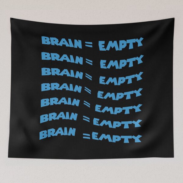 Item preview, Brain = empty funny repeated  designed and sold by RicePaste.