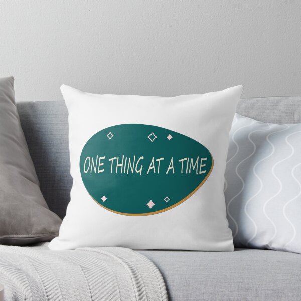 Item preview, One thing at a time designed and sold by Fas Designs.