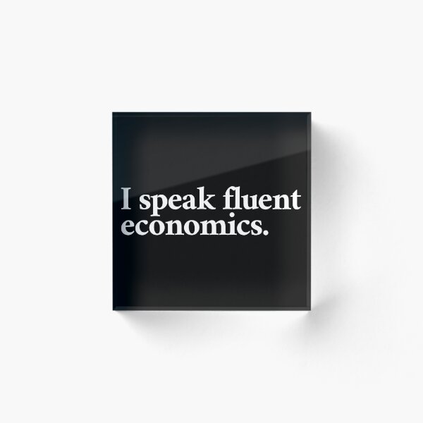 Item preview, I speak fluent economics designed and sold by Statim.