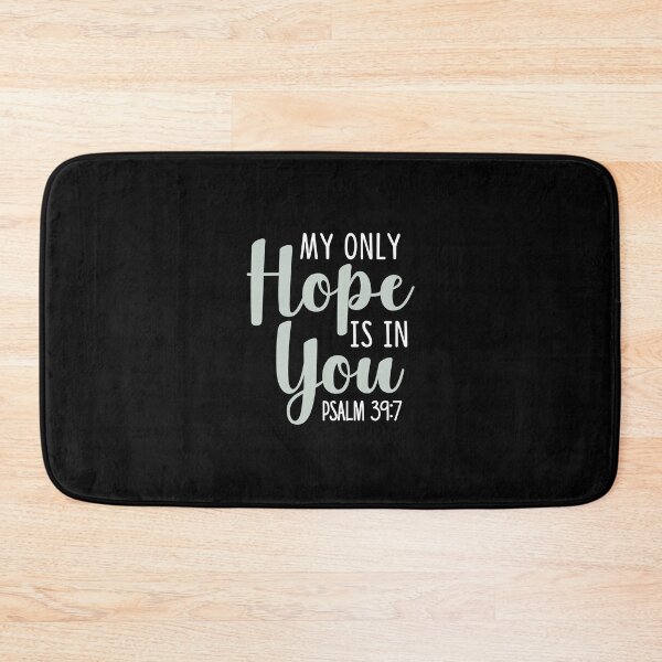 Item preview, My only hope is in you designed and sold by wazoosi.