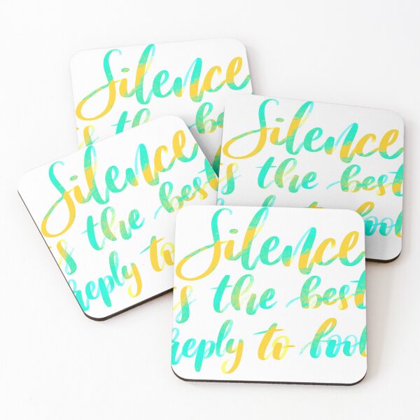 Item preview, Silence is the best reply to fool designed and sold by constancelim.