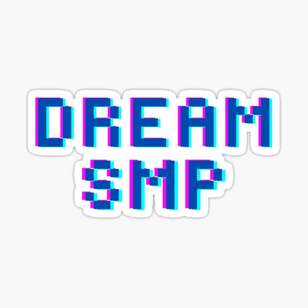 dream smp saying stickers redbubble