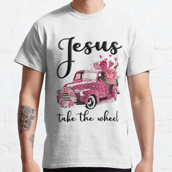 Item preview, Jesus Take The Wheel T-Shirt Leopard Floral  Pink Car Jesus Take The Wheel designed and sold by AntonetteSimo.